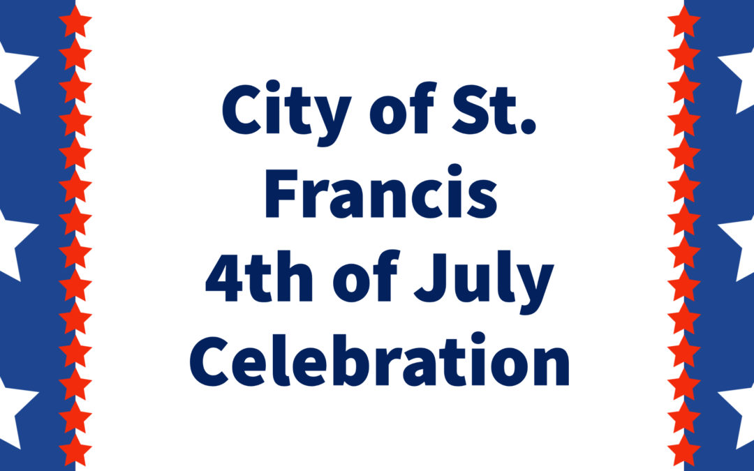 City of St. Francis July 4th Celebration