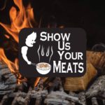 Show Us Your Meats BBQ