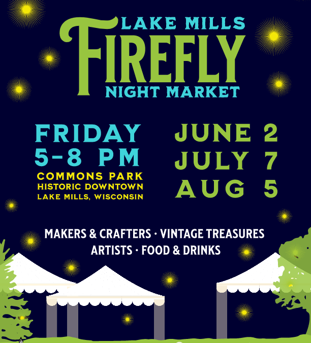 Lake Mills Firefly Night Market